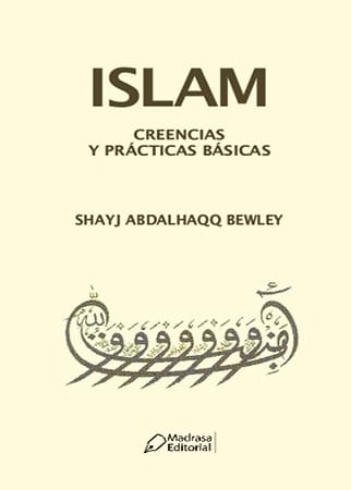 libro creencias y prácticas básicas en el islam español
