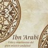 libro sufí sobre la vida y enseñanzas de ibn arabi