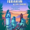 Libro de las historias de los profetas para niños, Ibrahim y los idolos