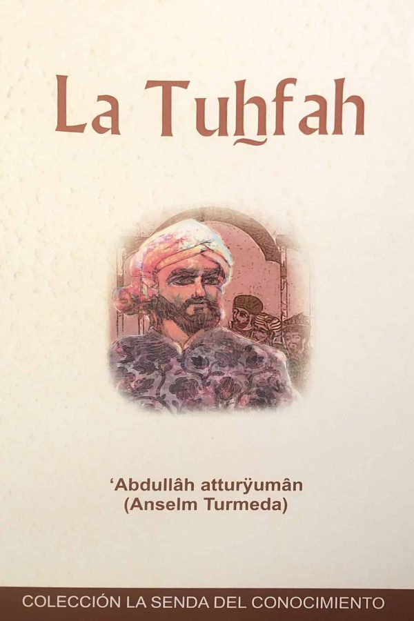 La Tuhfah, Libro sobre las creencias islámicas por fray anselm turmeda