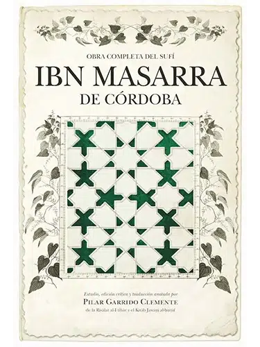 Ibn Masarra de Córdoba – estudio sobre el místico andalusí Ibn Masarra
