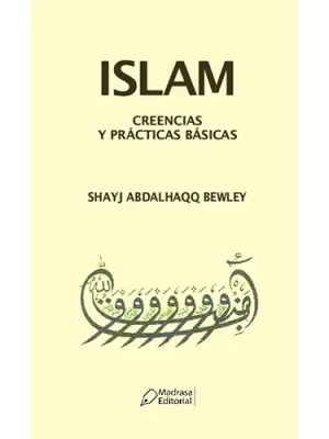 Islam, creencias y prácticas básicas