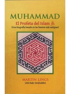 Muhammad – El Profeta del Islam