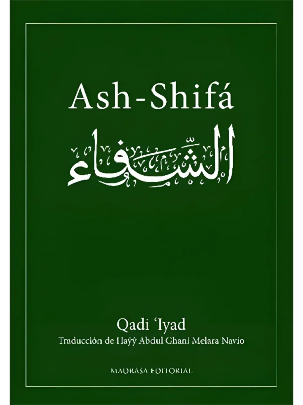 Shifa 01 – tratado de curación espiritual de Qadi 'Iyad