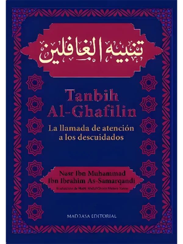 Tanbih al-ghafilin – advertencia a los negligentes, tratado espiritual islámico