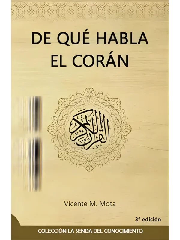De qué habla el Corán - enseñanzas actuales del Corán