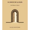 El inicio de la guía – manual práctico de espiritualidad islámica de Abu Hamid al-Ghazali