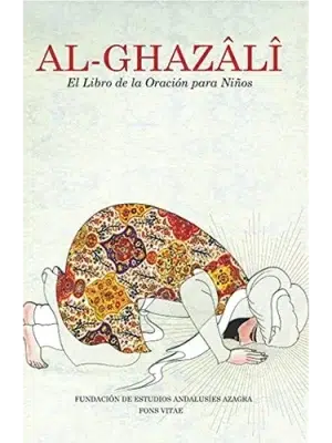 El libro de la oración – guía de práctica islámica