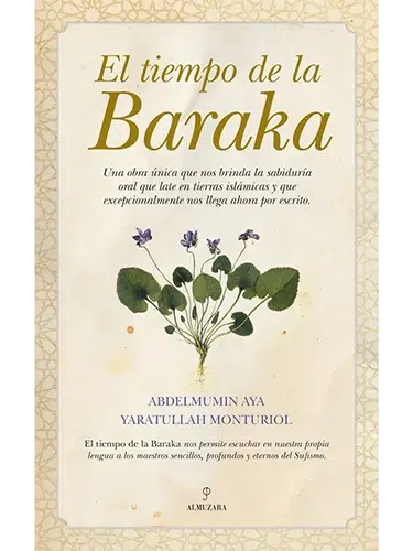 El tiempo de la baraka – reflexiones espirituales sobre el tiempo y la bendición