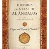 Historia general de Al-Ándalus – obra histórica sobre el legado islámico en España