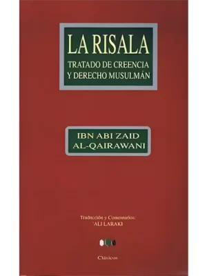 La Risala – Tratado de creencia y derecho musulmán