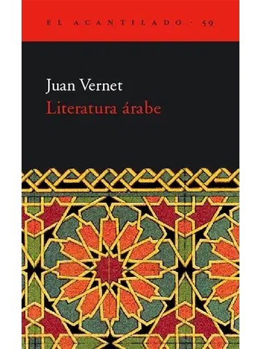 Literatura árabe – introducción a la historia y evolución de la literatura en lengua árabe