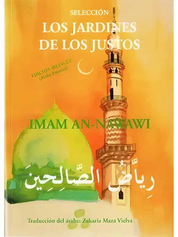 Los jardines de los justos edición bilingüe – colección de hadices de An-Nawawi en edición bilingüe