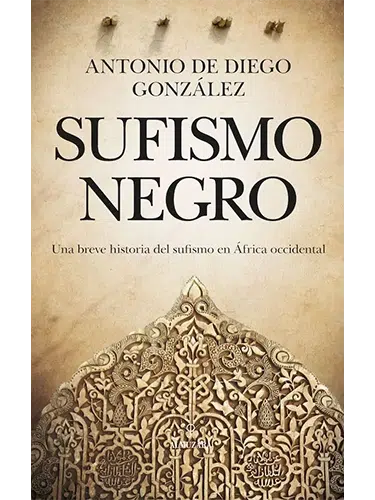 Sufismo negro – estudio sobre el sufismo en África