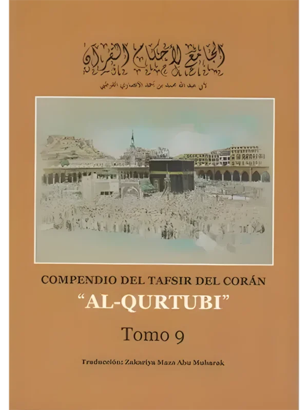 Tafsir tomo 9 – comentario coránico en español