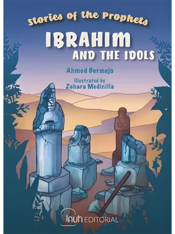 Prophet Ibrahim and the Idols - portada del libro