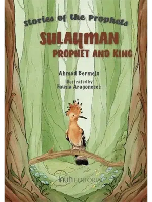 Sulayman, Prophet and King