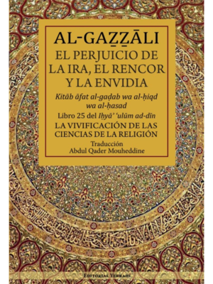 Libro 25 – El perjuicio de la ira, el rencor y la envidia