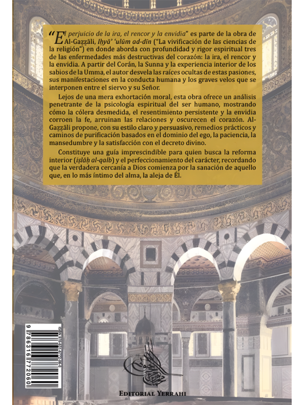 Contraportada del Libro 25 El perjuicio de la ira, el rencor y la envidia del Ihya de Al-Gazzali