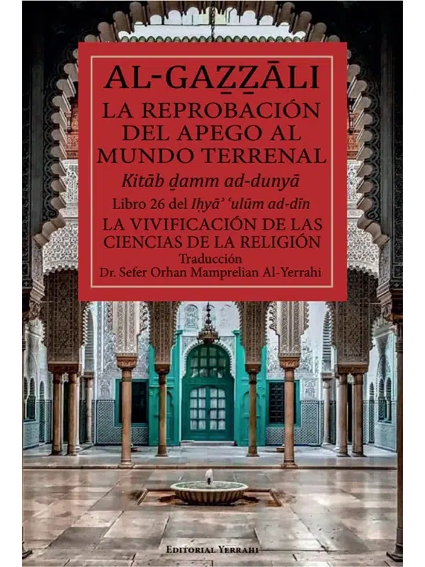 Libro 26 - La reprobación del apego al mundo terrenal