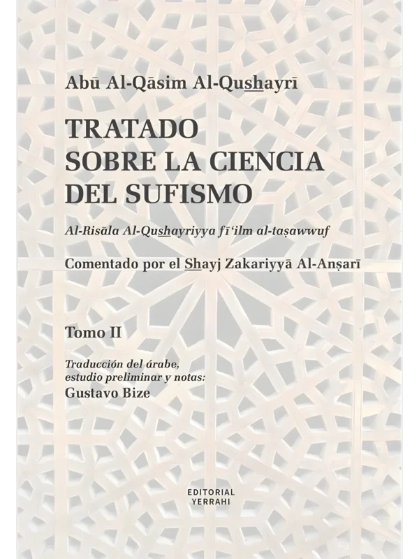 Portada del Tratado sobre la Ciencia del Sufismo de Al-Qushayri – Tomo II, libro de tasawwuf en español