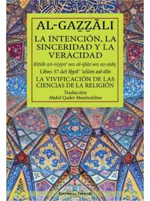 Libro 37 – La intención, la sinceridad y la veracidad