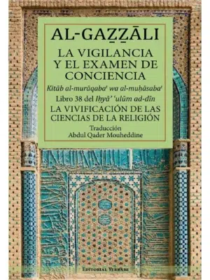 Libro 38 – La vigilancia y el examen de conciencia