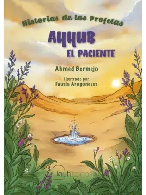 Ayyub, el profeta paciente
