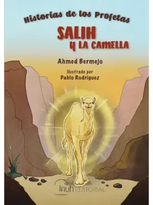 El Profeta Salih y la camella